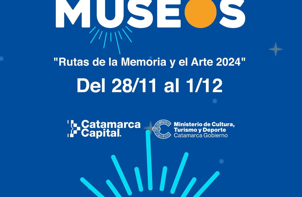 “Las Noches de los Museos” en Catamarca