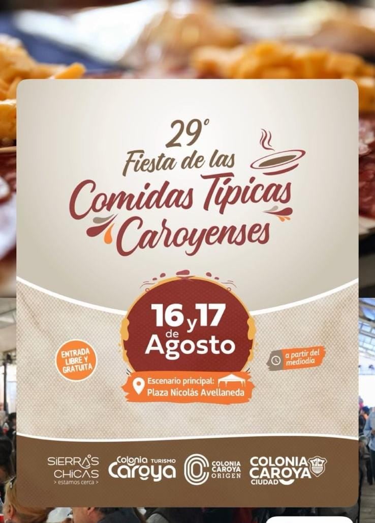 La Fiesta de las Comidas Típicas Caroyenses tiene fecha, horario y menú confirmado.