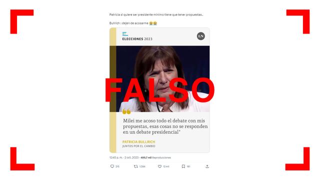 Es apócrifa la placa de Patricia Bullrich afirmando que Javier Milei “la acosó todo el debate” con sus propuestas.