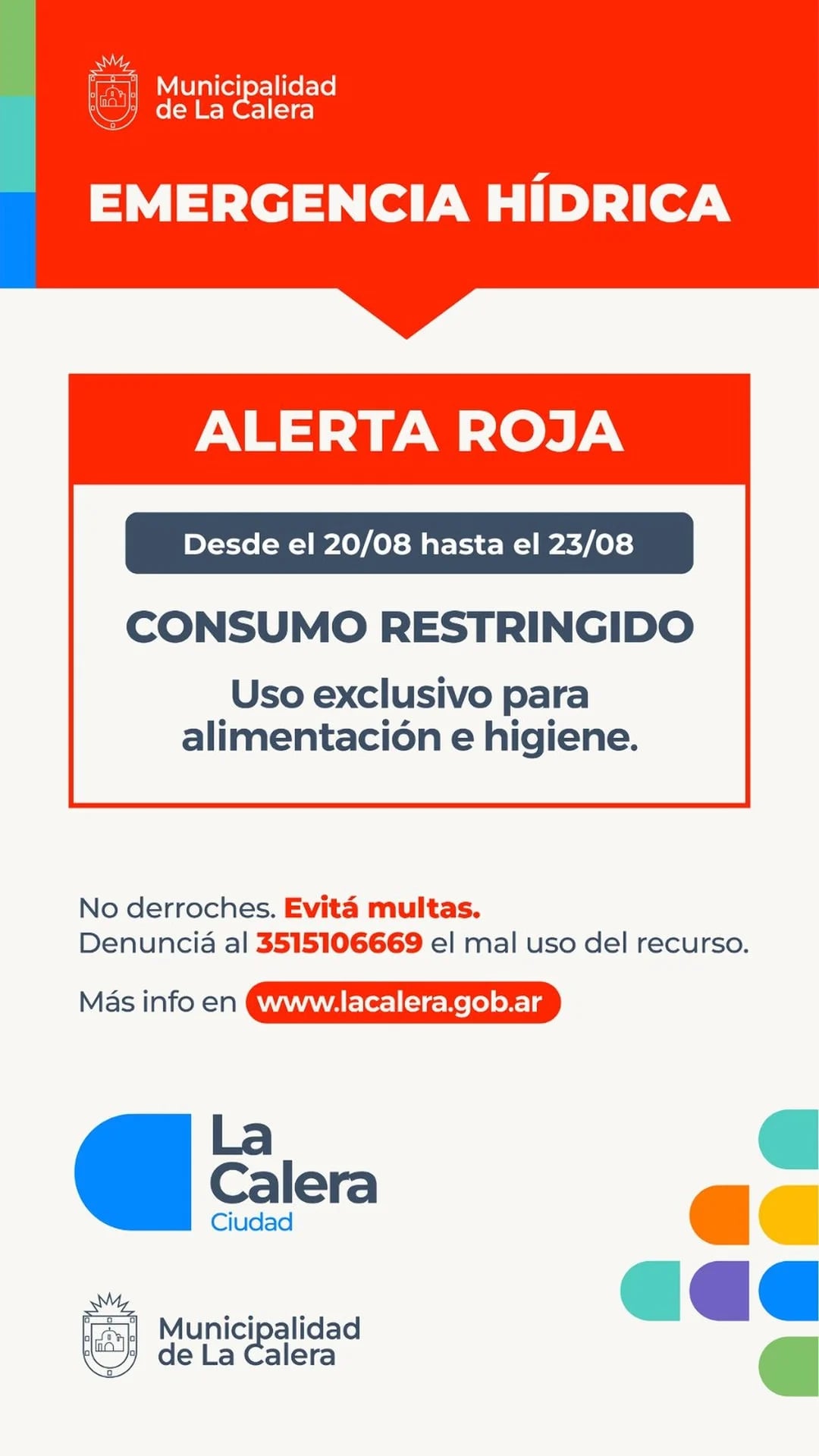 La Calera emitió una alerta roja por el corte de agua.