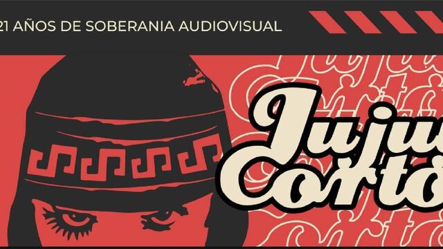 Muestra Internacional de Cortometrajes Jujuy/Cortos