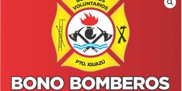 Bomberos Voluntarios de Puerto Iguazú lanzan bono solidario.
