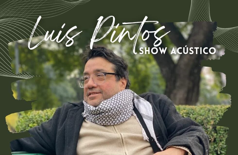 Luis Pintos se presentará en Tres Arroyos el 27 de septiembre