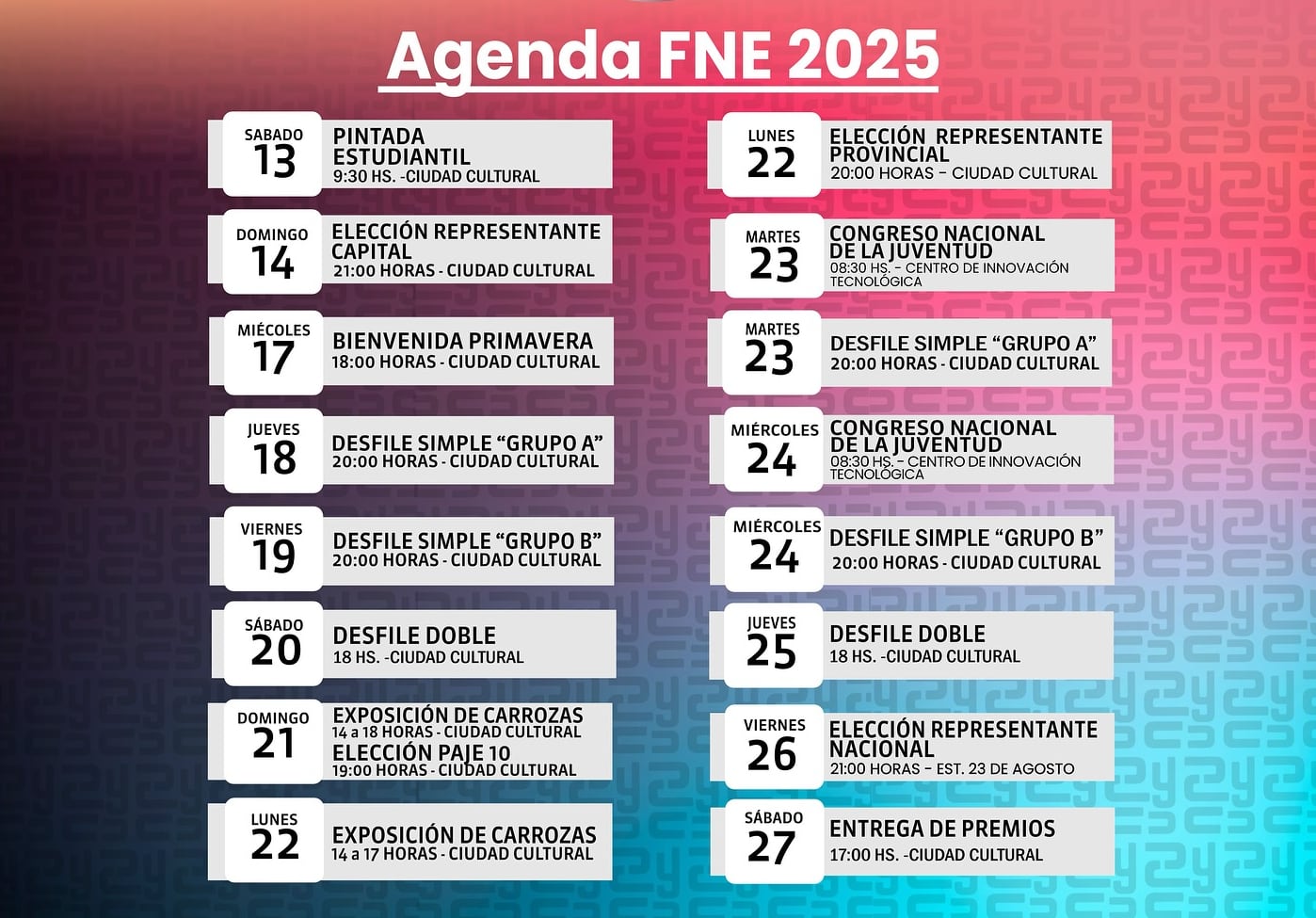 Cronograma de las actividades programadas para la 74.ta Fiesta Nacional de los Estudiantes que se desarrolla en Jujuy.