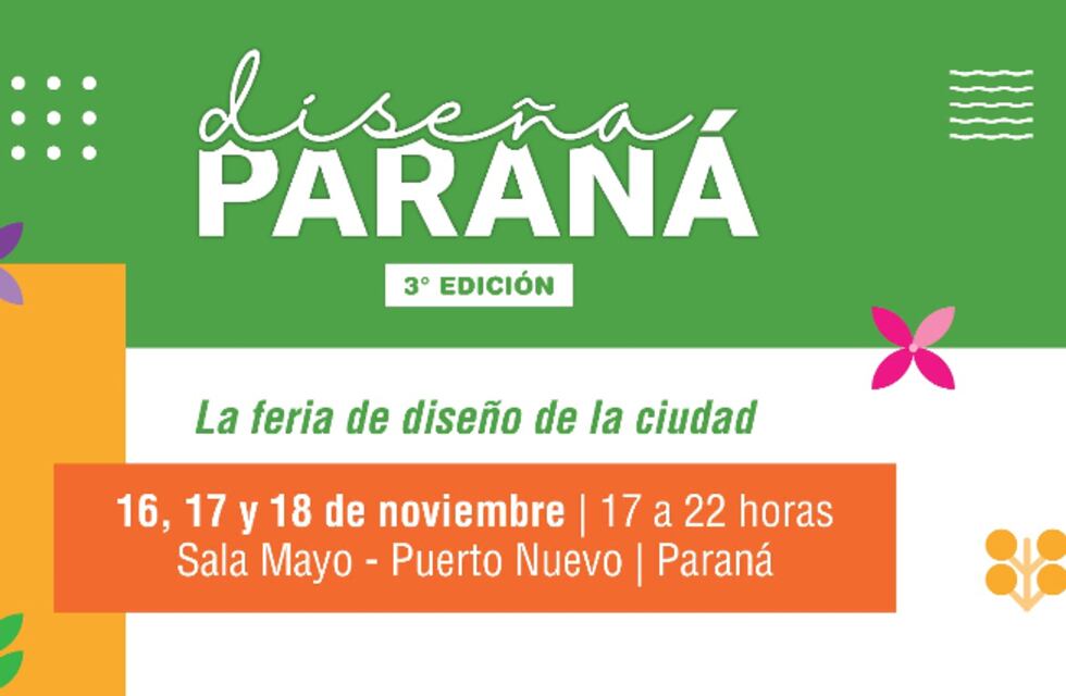Fin de Semana Largo: la Feria Diseña Paraná en Sala Mayo