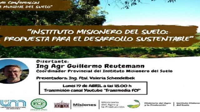 La Facultad de Ciencias Forestales llevará adelante un Ciclo de Conferencias por la “Semana Mundial del Suelo”