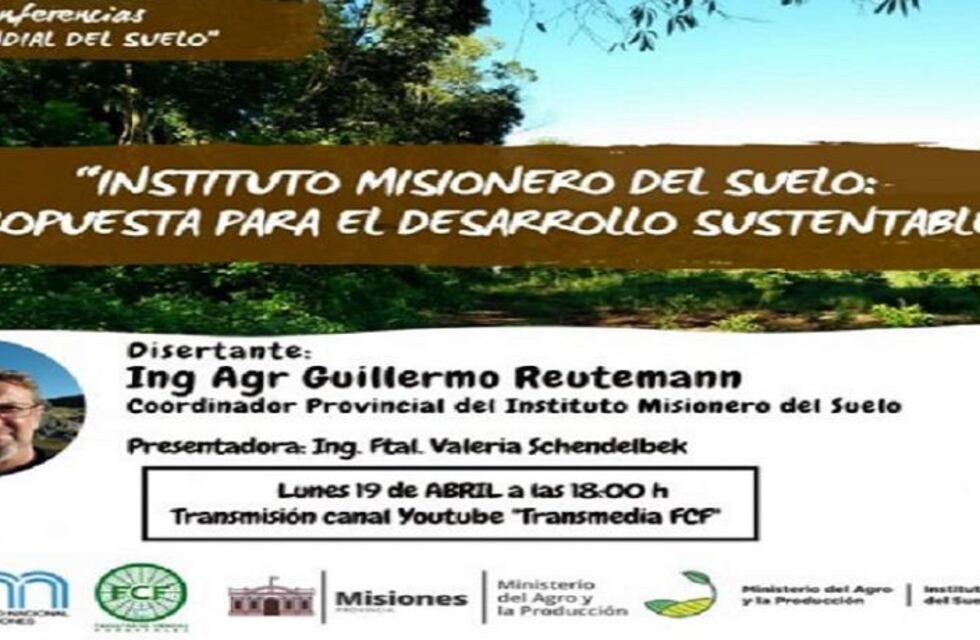 La Facultad de Ciencias Forestales llevará adelante un Ciclo de Conferencias por la “Semana Mundial del Suelo”