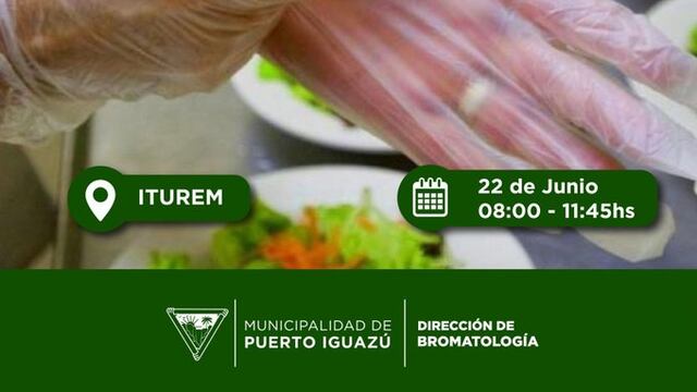 Realizarán curso de manipulación de alimentos en Puerto Iguazú.