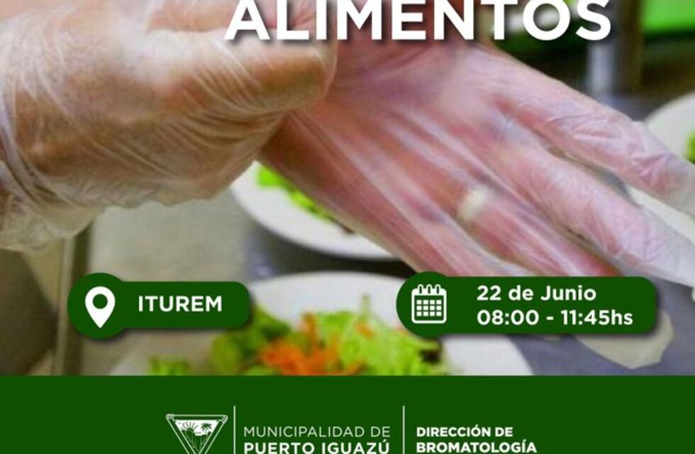 Realizarán curso de manipulación de alimentos en Puerto Iguazú
