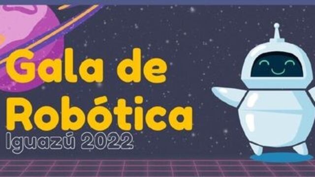 Realizarán una Gala de Robótica en el Salón del Iturem de Puerto Iguazú.
