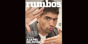 Esta semana en Rumbos #791: el increíble viaje de Rodrigo Romero