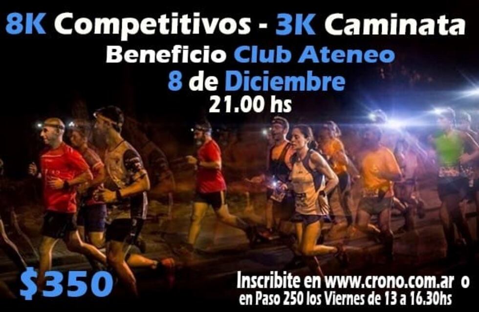 Se vienen los 8K nocturnos de Ateneo