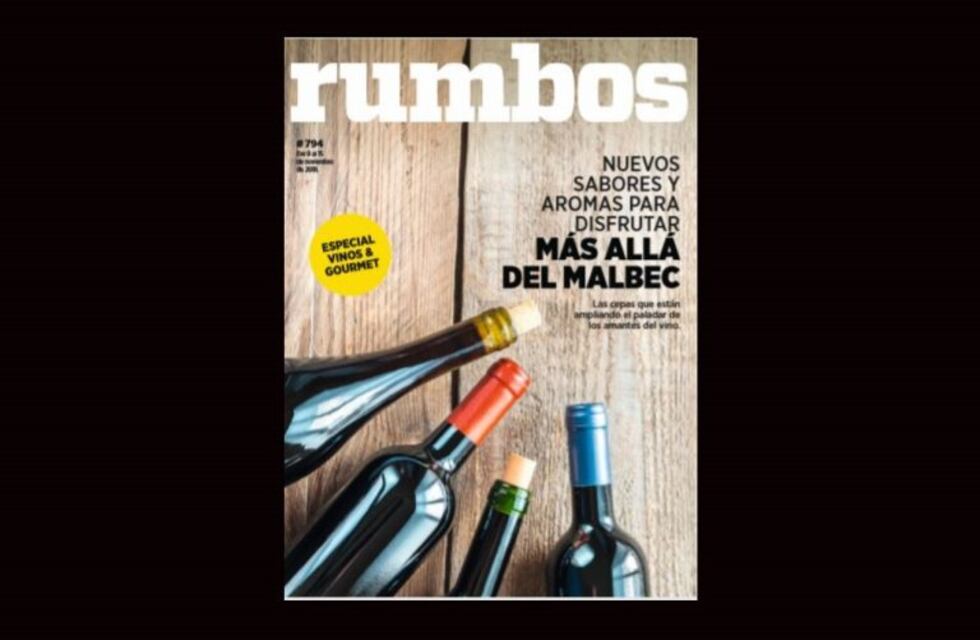 Esta semana en Rumbos #794: ¿Hay vida después del Malbec?