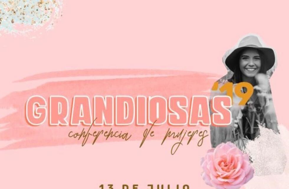"Mujeres Grandiosas", este sábado en el Centro Familiar Cristiano
