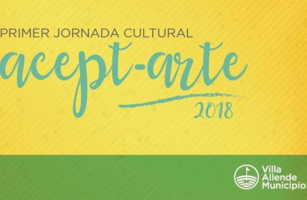 Se realiza la 1° Jornada Cultural Acept-Arte en Villa Allende
