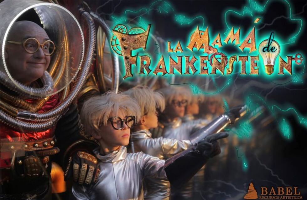La Mamá de Frankenstein llega a la Sala Mayor de Ciudad de Las Artes