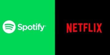 Netflix Spotify