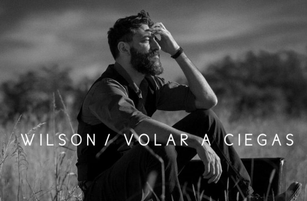 "Volar a Ciegas" el nuevo trabajo de Wilson Ferreyra