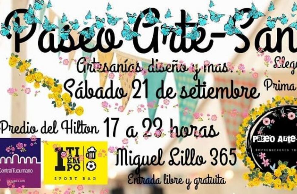 Paseo Arte Sano: la cita obligada de los sábados en Tucumán