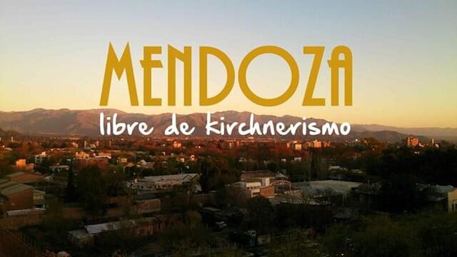 Mendoza libre de Kirchnerismo