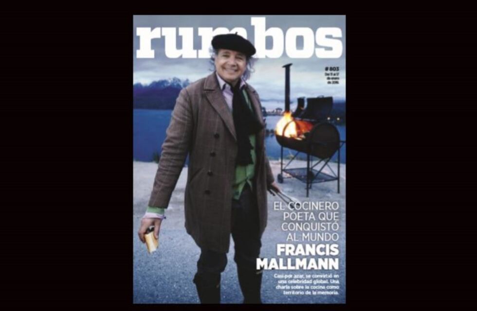 Esta semana en Rumbos #803: Francis Mallmann
