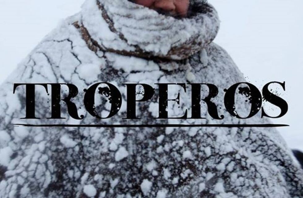 El documental "Troperos" se proyectará en San Julián