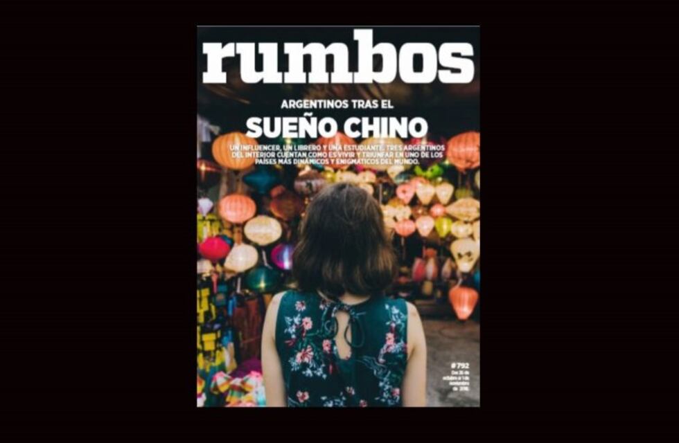 Esta semana en Rumbos #792: tres argentinos nos cuentan su experiencia en China