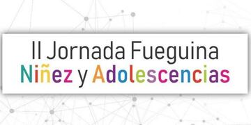 JORNADAS NIÑEZ Y ADOLESCENCIAS