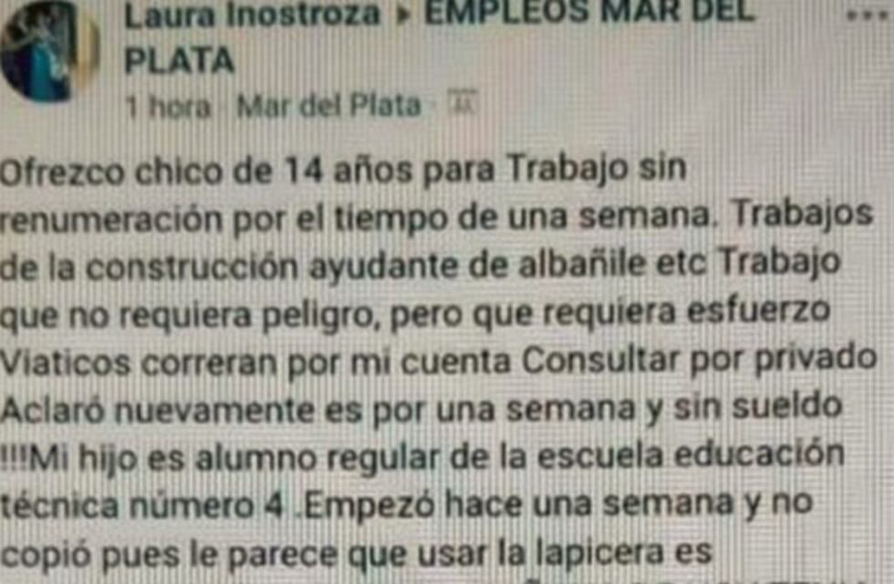 Ofreció a su hijo para trabajar sin remuneración para darle una lección de vida