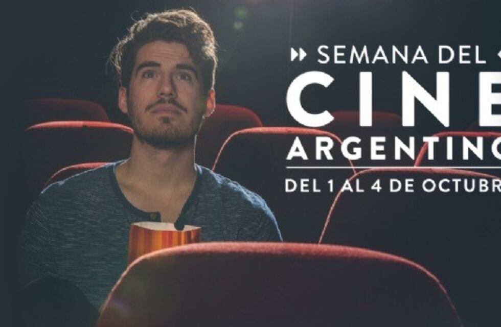 Se viene la Semana del Cine Argentino ¡con entradas a 35 pesos!