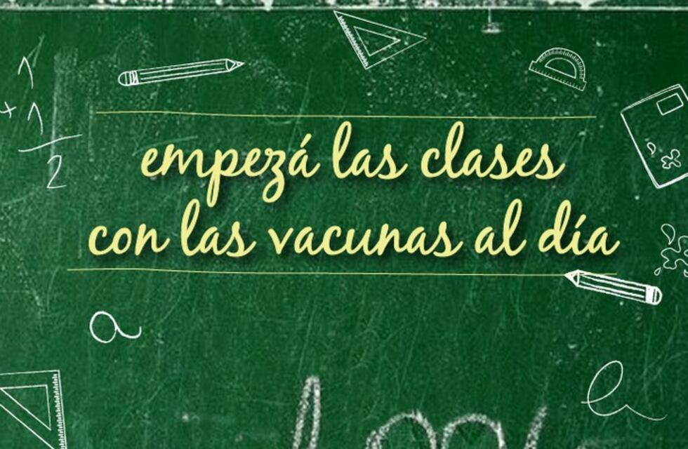 ¿Qué vacunas deben tener los chicos para el comienzo de las clases?