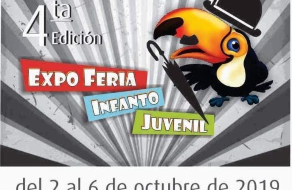 La semana que viene inicia la 4ta edición de la Expo-Feria Infanto Juvenil