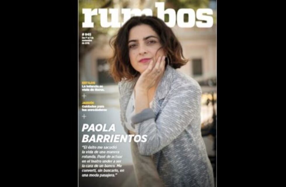 Esta semana en Rumbos #845: Paola Barrientos, la actriz que se convirtió en una moda pasajera