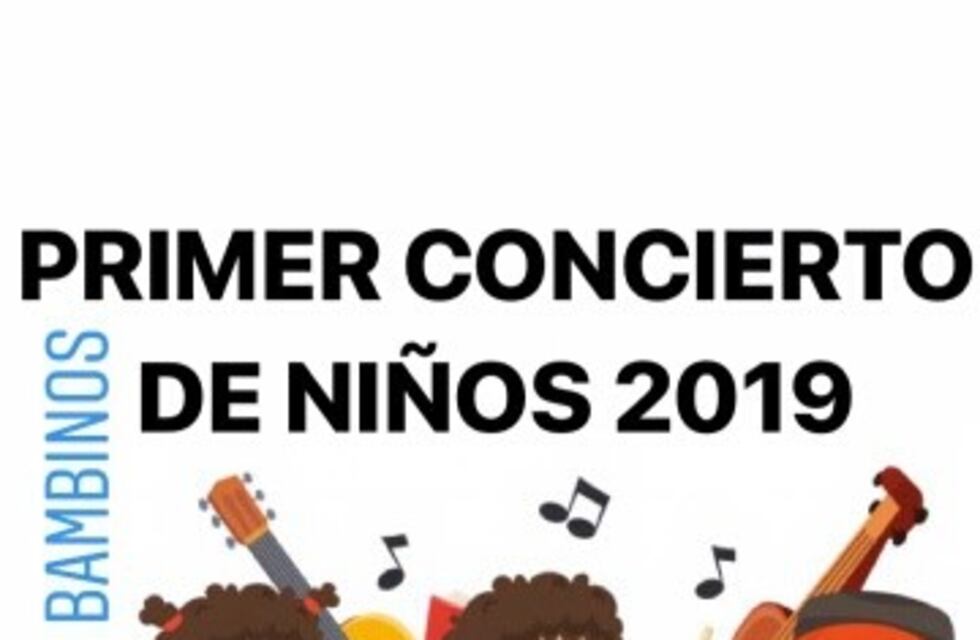 Primer concierto de niños 2019