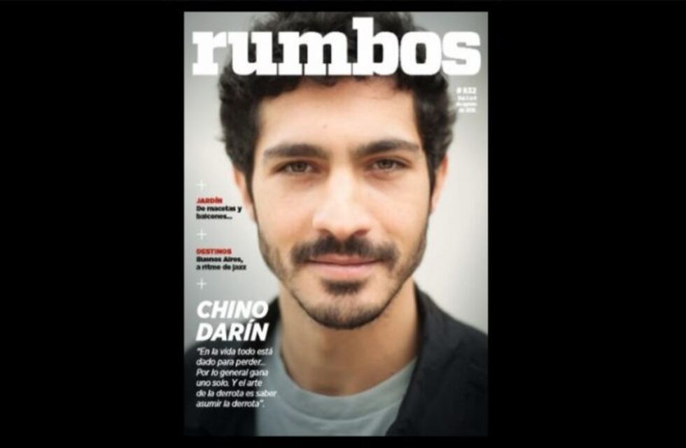 Esta semana en Rumbos #832: El Chino Darín nos cuenta cómo fue trabajar con su papá