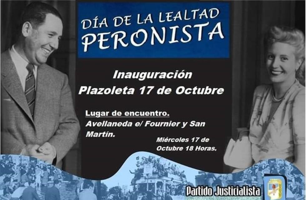 Día de la Lealtad en Punta Alta: "Esperamos la presencia de todos los que se consideren con convicciones"