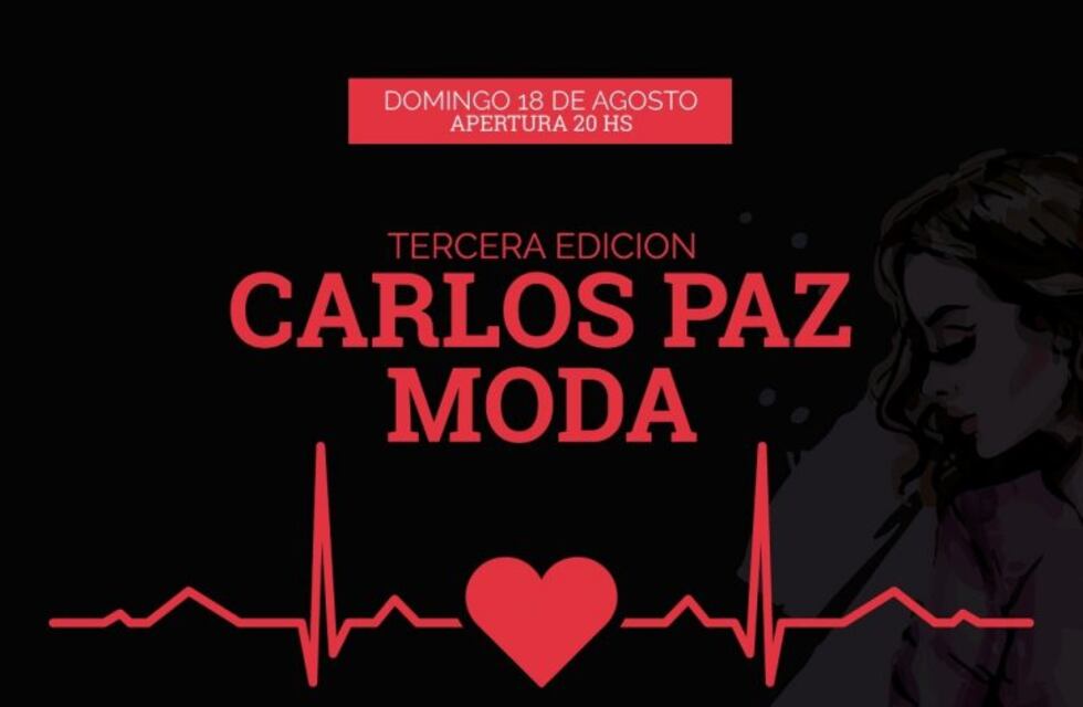 Desde las 20, se realiza el desfile show solidario "Carlos Paz Moda"