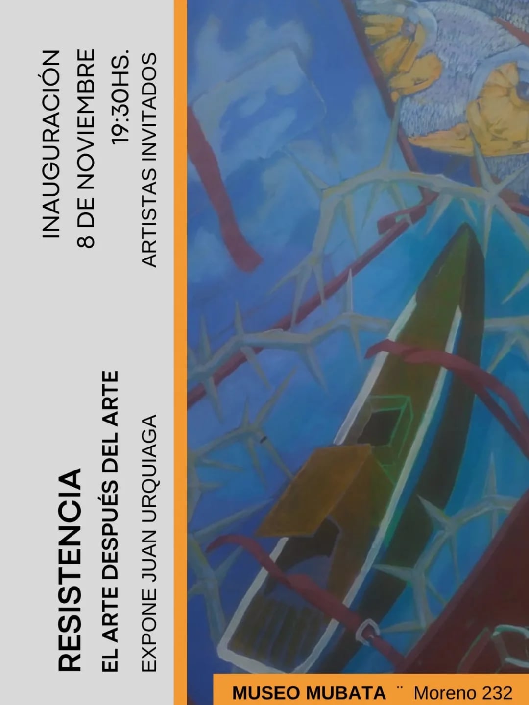 Mubata: inauguración de la Muestra “Resistencia, el arte después del arte” de Juan Urquiaga