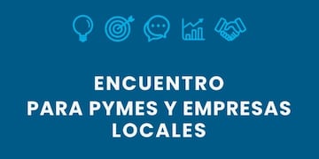 Encuentro para Pymes y empresas en Tres Arroyos