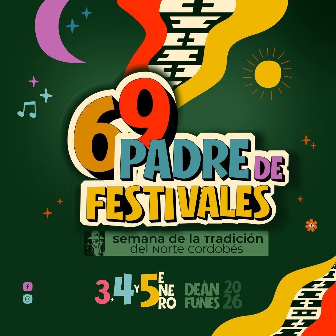 El Padre de Festivales empieza este fin de semana en Deán Funes.