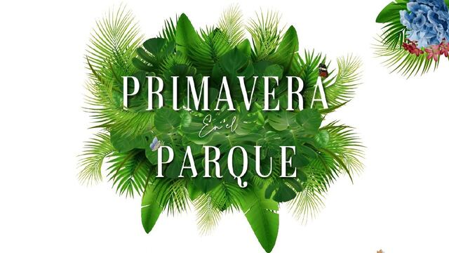 Primavera en el Parque Cabañas