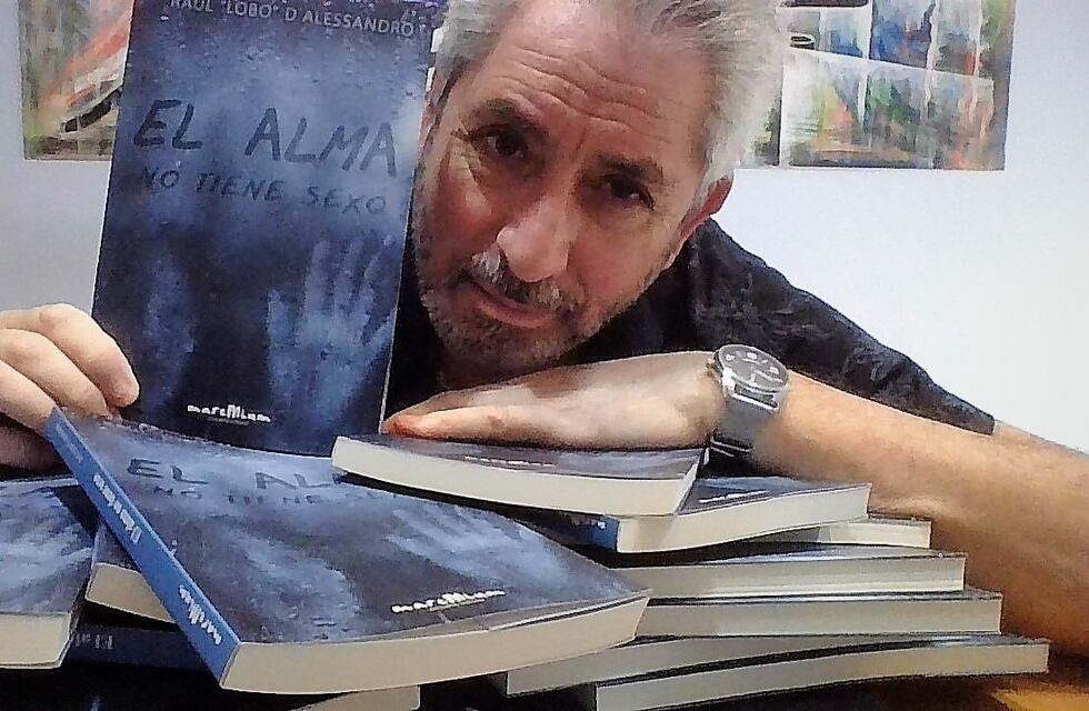 Raul “Lobo” D’Alessandro presenta: “El alma no tiene sexo”