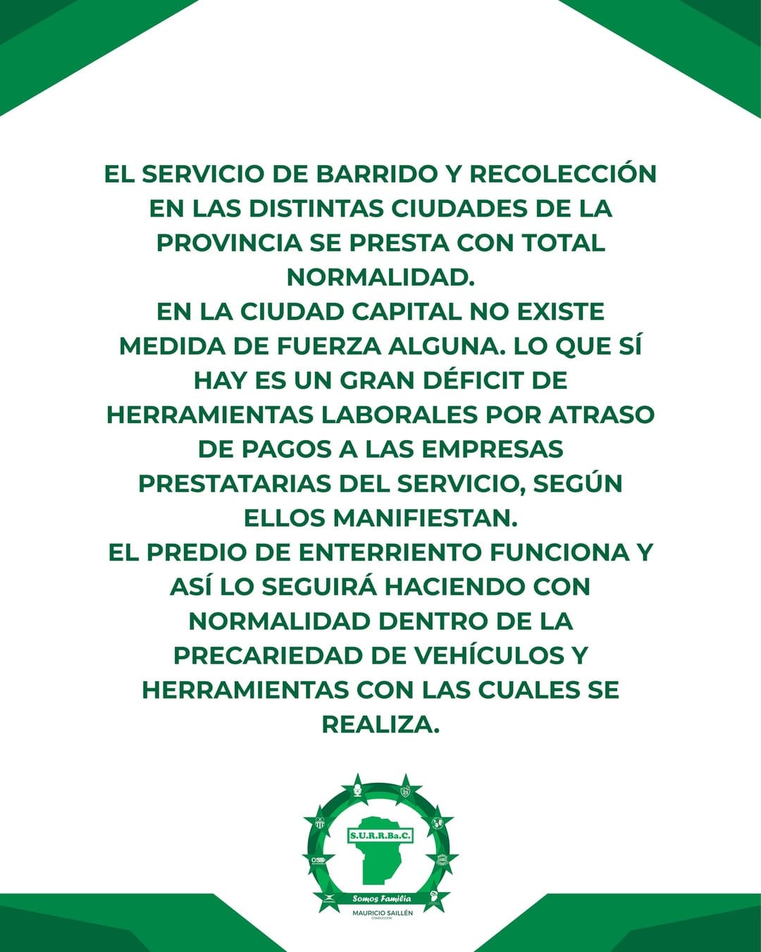 Surrbac aseguró que el servicio funciona con total normalidad.