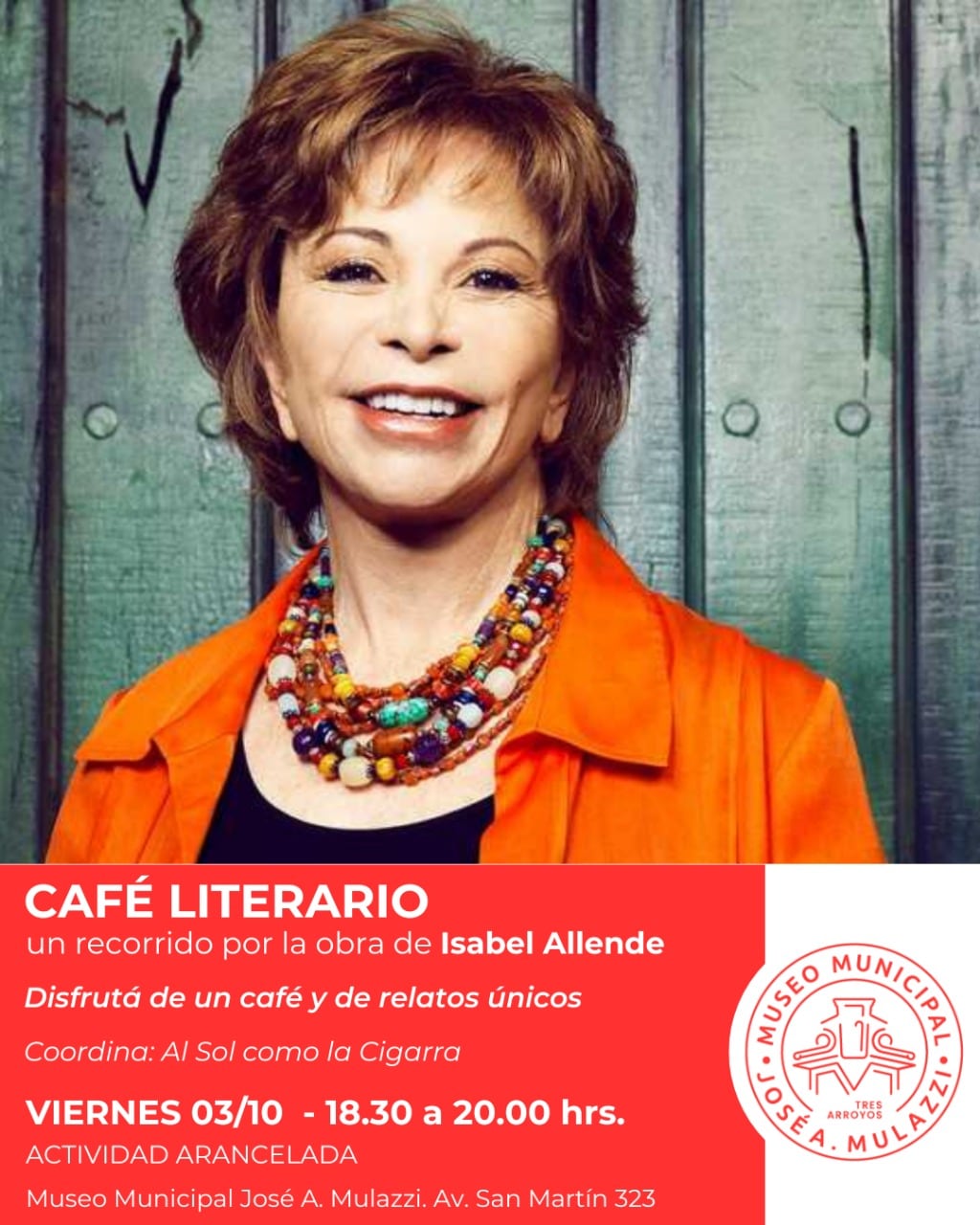 Café Literario en el Museo Mulazzi con un recorrido por la vida de Isabel Allende