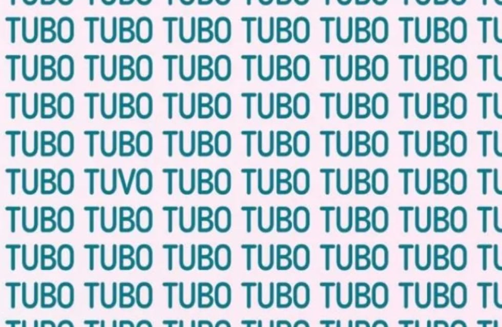 Acertijo visual para inteligentes: ¿Sos capaz de encontrar en la imagen la palabra “tuvo” en menos de 6 segundos?