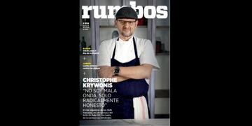 Esta semana en Rumbos #894: Christophe Krywonis, el más argentino de los chefs franceses.