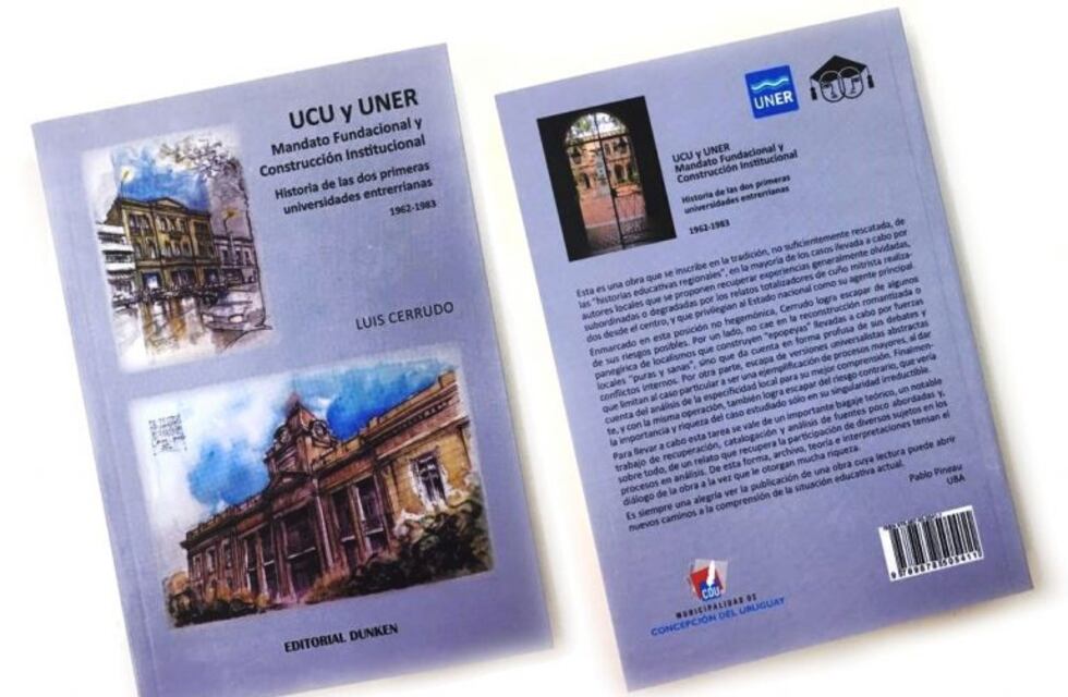 Presentan un libro sobre la historia de UCU y UNER en Concepción del Uruguay
