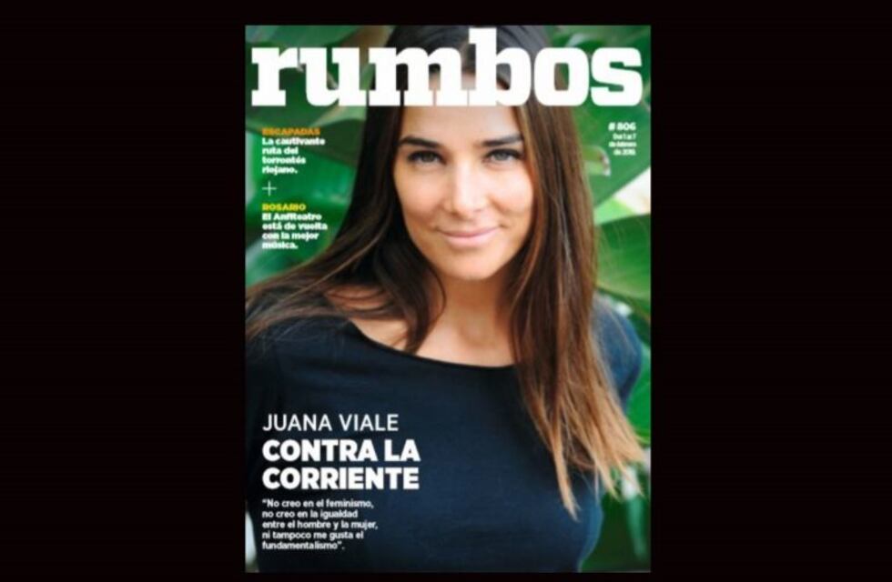 Esta semana en Rumbos #806: Juana Viale contra la corriente