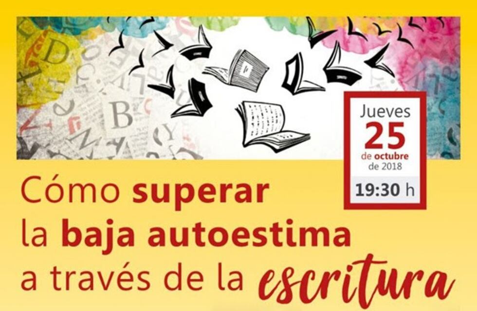 Día Naranja: "Cómo superar la baja autoestima a través de la escritura"