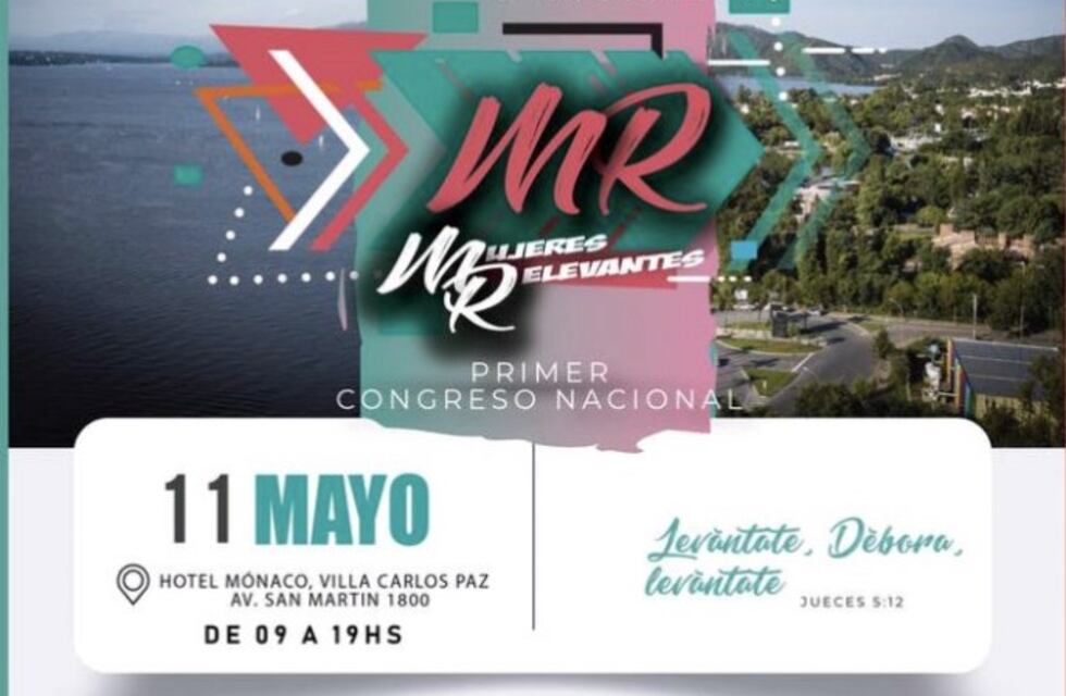 Carlos Paz, sede del Primer Congreso Nacional de Mujeres Relevantes